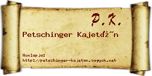 Petschinger Kajetán névjegykártya